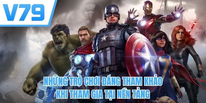 Những trò chơi đáng tham khảo khi tham gia tại nền tảng